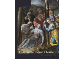 Frans Pourbus l'Ancien a Tournai