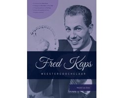Fred Kaps, meestergoochelaar
