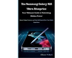 Gadgets, Ai, Robotic and Renewable Energy-The Samsung Galaxy S25 Ultra Blueprint