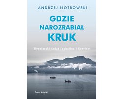 Gdzie narozrabiał kruk - Świat Książki - Andrzej Piotrowski - boek in het Pools