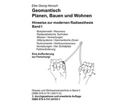 Geomantisch Planen, Bauen und Wohnen, Band I