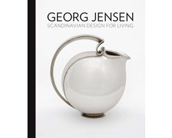 Georg Jensen – Scandinavian Design for Living