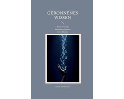 Geronnenes Wissen