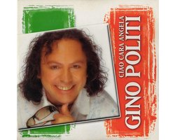 Gino Politi ‎– Ciao Cara Angela / Apri Le Ali 2 Track Cd Single Cardsleeve