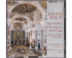 Glanzlichter fur Trompete und Orgel aus der Basilika Ottobeuren, Highlights for trumpet and organ - Johann Sebastian Bach - Jean Francois Michel, Klemens Schnorr