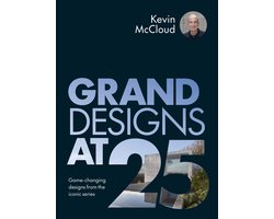 Grand Designs at 25