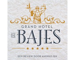 Grand Hotel de Bajes