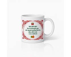 Grappige Kerst Mok 330ml – “HO HO HO Kerst draait om de mooie gedachten, dus niet om een cadeau” – Humoristische Feestdagen Koffiebeker Cadeau
