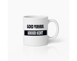 Grappige Koffiemok | Goed Verhaal Lekker Kort | Humoristische Quote Keramische Beker 330ml