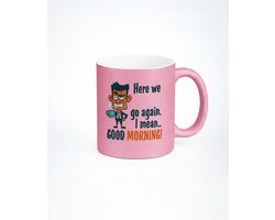 Grappige Koffiemok "Here we go again" - Unieke Keramische Mok voor Koffieliefhebbers