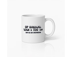 Grappige Koffiemok – "Op Schaal van 1 tot 10, Ben Ik een Ewspresso" – Perfect Cadeau voor Koffieliefhebbers & Ochtenden