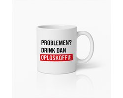 Grappige Mok Met Nederlandse Tekst "Problemen? Drink Dan Oploskoffie" – Leuke Keramische Koffiebeker