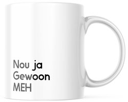 Grappige Mok met tekst: nou ja. gewoon. MEH | Grappige Cadeaus | Koffiemok | Koffiebeker | Theemok | Theebeker