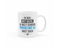 Grappige Quote Mok 330ml – “Ik ben niet bazig, ik weet gewoon precies wat jij moet doen” – Humor Koffiebeker voor Werk & Thuis