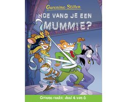 Groene reeks 4 - Hoe vang je een mummie?