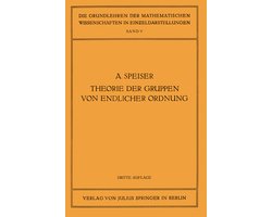 Grundlehren der mathematischen Wissenschaften5- Die Theorie der Gruppen von Endlicher Ordnung