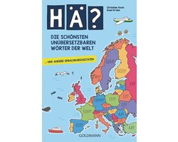 Hä? Die schönsten unübersetzbaren Wörter der Welt