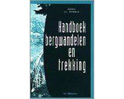 HANDBOEK BERGWANDELEN EN TREKKING  DR 1