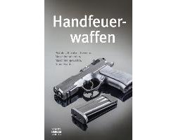 Handfeuerwaffen des 20. und 21. Jahrhunderts