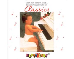 Happy Baby Series: Classics for Babies
