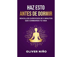 Haz esto antes de dormir