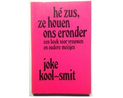 He zus ze houen ons eronder