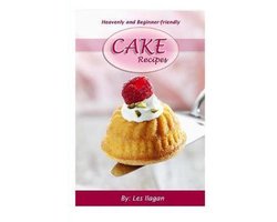 Heavenly and Beginner-friendly Cake Recipes