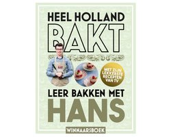 Heel Holland Bakt - Leer bakken met Hans
