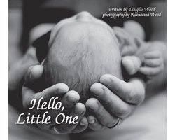 Hello, Little One