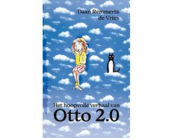 Het hoopvolle verhaal van Otto 2.0