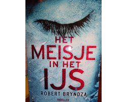 Het meisje in het ijs Robert Bryndza