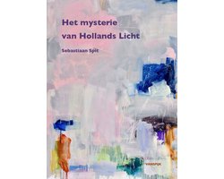 Het mysterie van Hollands licht