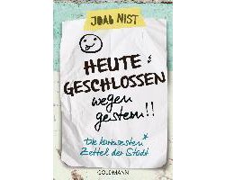 Heute geschlossen wegen gestern