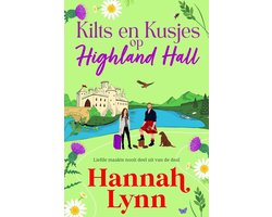 Highland Hall-serie 1 - Kilts en Kusjes op Highland Hall