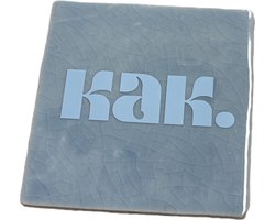 Hippe tegeltje met tekst: KAK. | Serenity met pastel blauw | Gepersonaliseerde cadeau | Hippe Spreuktegel | Nieuwe woning cadeau | Housewarming cadeau