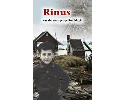 Historische reeks 55 - Rinus en de ramp op Oostdijk