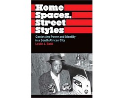Home Spaces, Street Styles