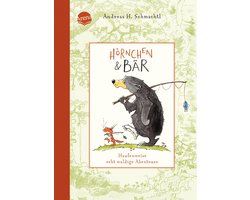 Hörnchen & Bär 1 - Hörnchen & Bär (1). Haufenweise echt waldige Abenteuer