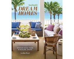 House Beautiful Dream Homes: Intimate House Tours & Dazzling Spaces