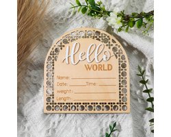 Houten Baby Aankondiging Bord - 14cm Baby Aankondiging - Hello World - Newborn Sign - Baby Maand Mijlpalen - Foto Prop - Babyshower - Kinderkamer - Ziekenhuis