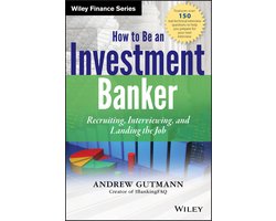 How To Be An Investment Banker