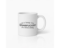 Humoristische Minimalistische Mok 330ml – “Laten We de Domheid Vandaag Tot een Minimum Beperken” – Perfect Grappig Cadeau Voor Kantoor en Thuis