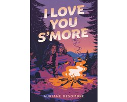 I Love You S'more