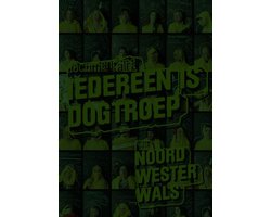 Iedereen Is Dogtroep