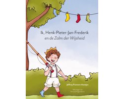Ik, Henk-Pieter-Jan-Frederik - De Zalm der Wijsheid