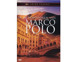 In De Voetsporen Van Marco Polo