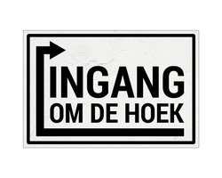 Ingang links om de hoek bord - Sign Again materiaal - 18 x 12 cm