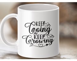 inspirerende mug, positieve quote, motiverende quote, thee cup cadeau, keep going groei, werkplek decor, koffiemok cadeau, cadeau voor vriend, cadeau voor collega, inspiratie cadeau, positieve mok, motiverende mok, groei mok