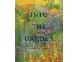 Into the Garden