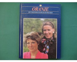 Irene en Christina (reeks: Oranje - Ons vorstenhuis door de eeuwen heen
